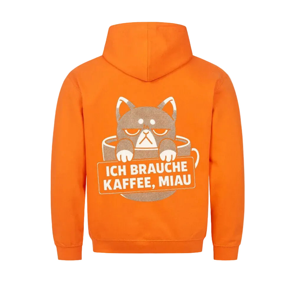 Ich brauche Kaffee, Miau Hoodie – Lustiger Hoodie für Katzen- und Kaffeeliebhaber von Mr. Fluffel