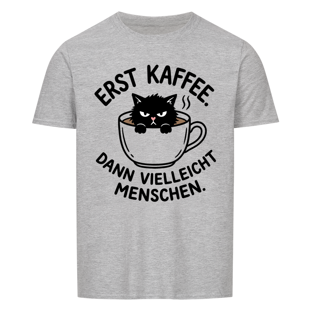 Erst Kaffee, dann vielleicht Menschen – Farbe Sport Grey
